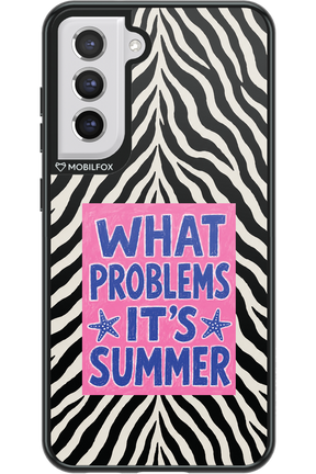 WHAT PROBLEM ITS SUMMER 2.0 - Samsung Galaxy S21 FE