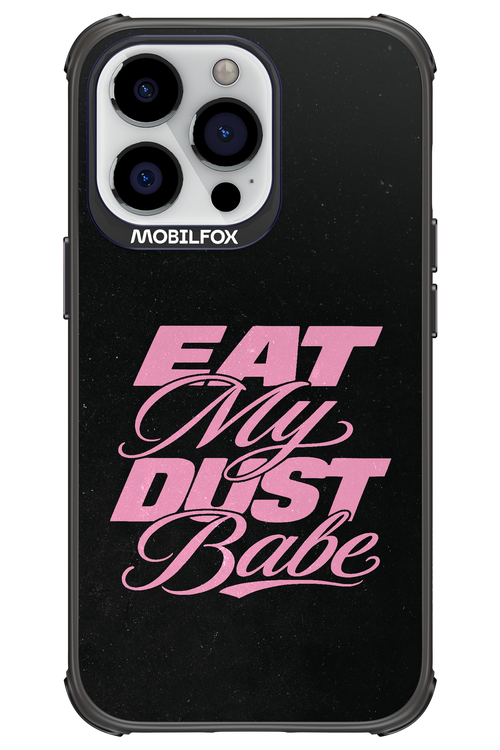 Eat My Dust 2.0 - Apple iPhone 13 Pro