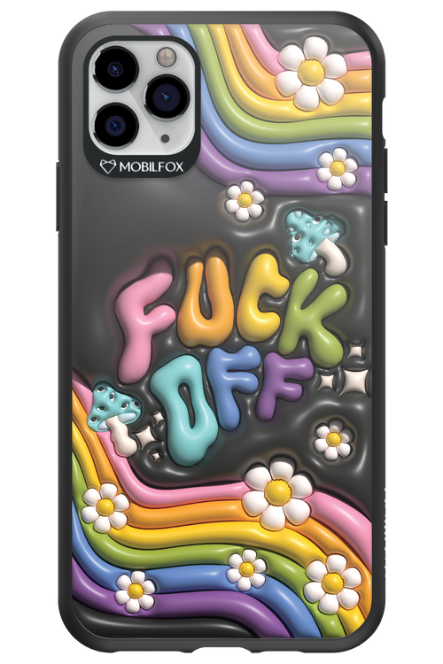 Fuck OFF - Apple iPhone 11 Pro Max