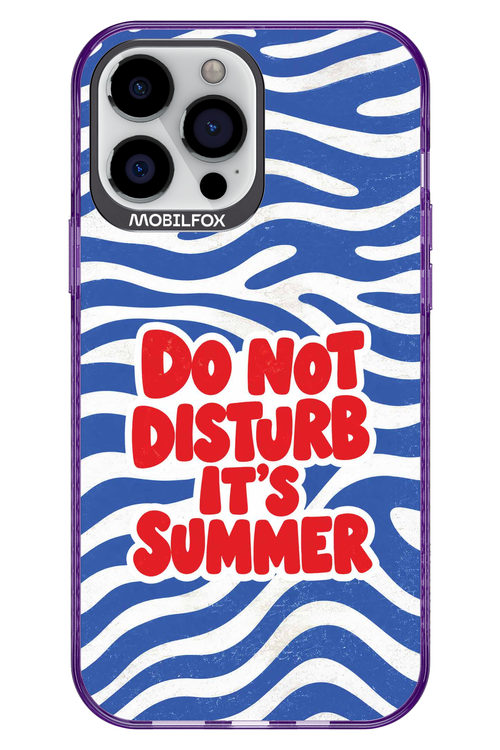 DO NOT DISTURB ITS SUMMER 2.0 - Apple iPhone 13 Pro Max