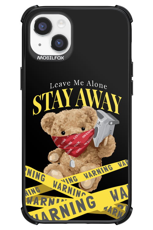 Stay Away - Apple iPhone 14 Plus