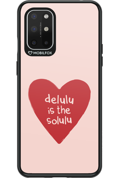 Delulu Love - OnePlus 8T