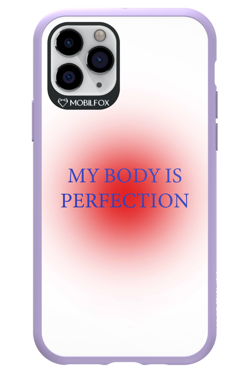 My body is perfection - Apple iPhone 11 Pro