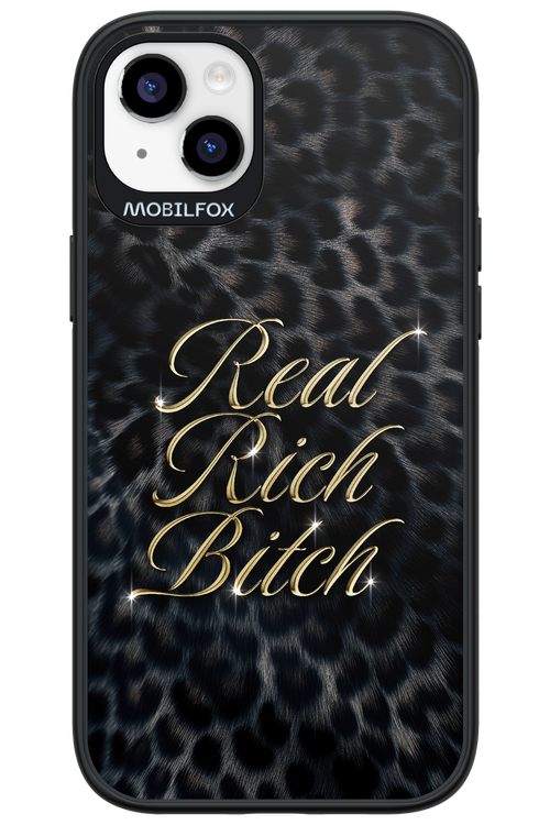 Real Rich Bitch 2.0 - Apple iPhone 14 Plus