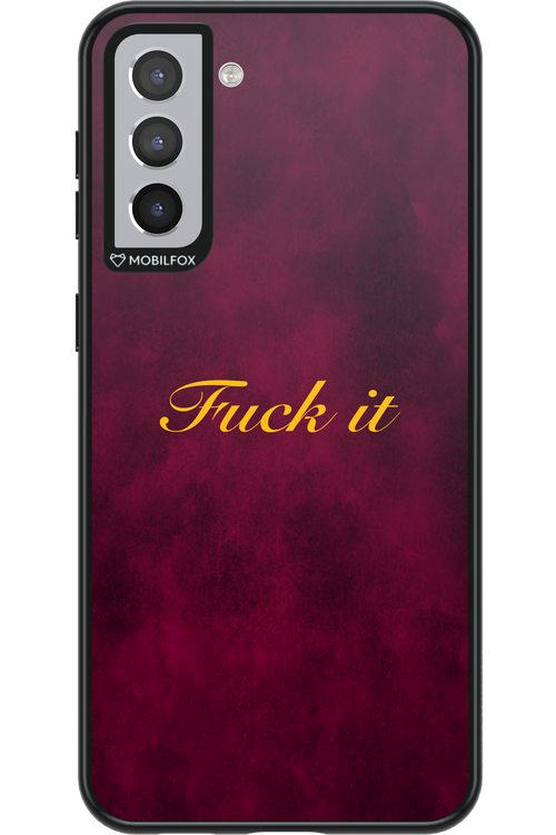 Fuck Itt - Samsung Galaxy S21+