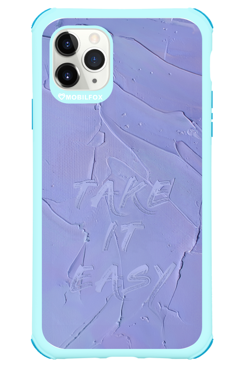 Take it easy - Apple iPhone 11 Pro Max