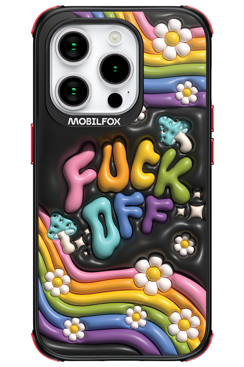 Fuck OFF - Apple iPhone 15 Pro