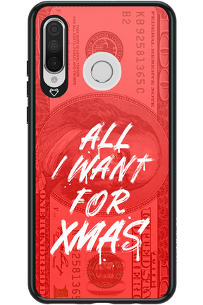 ALL I WANT FOR XMAS - Huawei P30 Lite