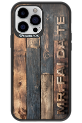 Mr. FAI DA TE 2.0 - Apple iPhone 13 Pro Max