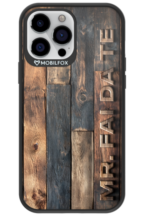 Mr. FAI DA TE 2.0 - Apple iPhone 13 Pro Max