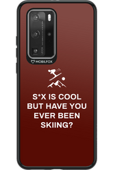 Have You Ever - Huawei P40 Pro