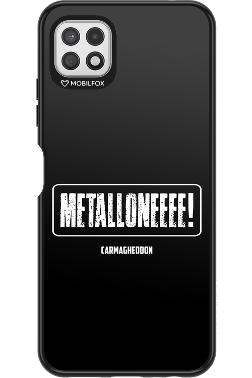 Metalloneeee! - Samsung Galaxy A22 5G