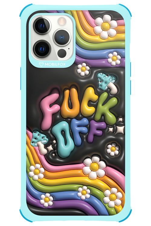 Fuck OFF - Apple iPhone 12 Pro Max