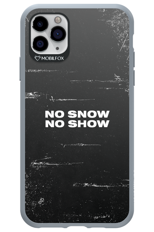 No snow, no show - Apple iPhone 11 Pro Max