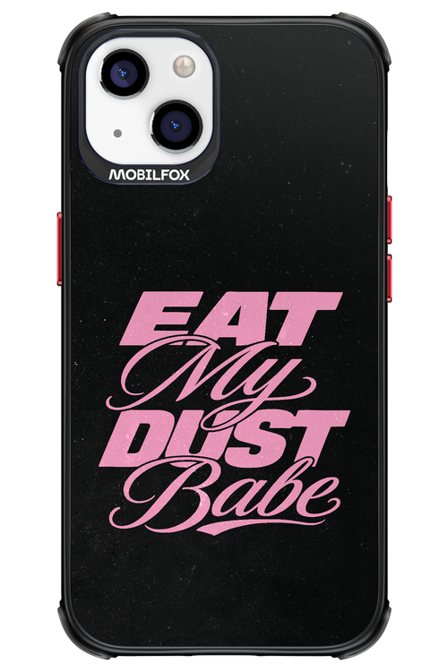 Eat My Dust 2.0 - Apple iPhone 13