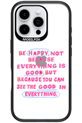 Be Happy 2.0 - Apple iPhone 16 Pro