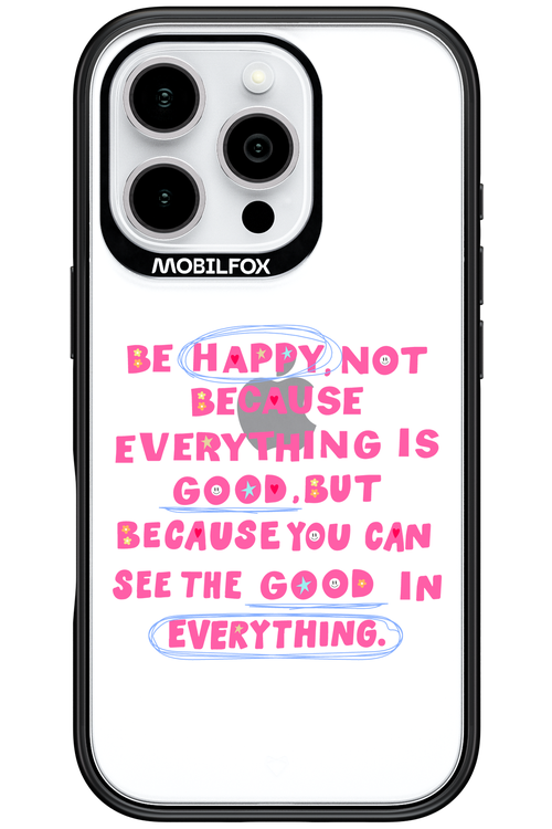Be Happy 2.0 - Apple iPhone 16 Pro