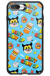 don_t grow up 2.0 - Apple iPhone 8 Plus