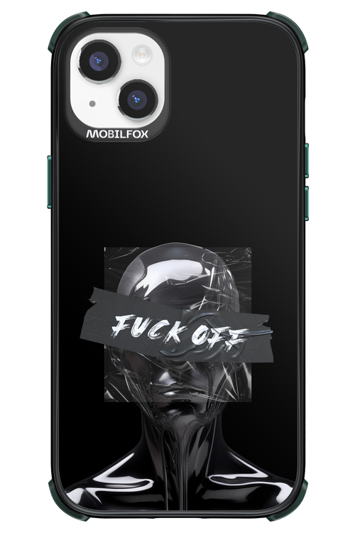 Fuck OFF 2.0 - Apple iPhone 14 Plus