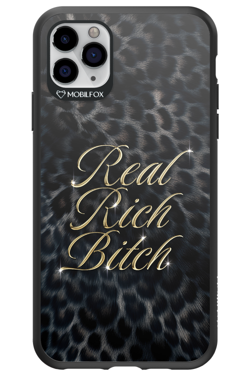 Real Rich Bitch 2.0 - Apple iPhone 11 Pro Max