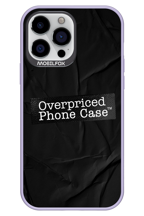 Overpriced Phone Case 2.0 - Apple iPhone 13 Pro Max