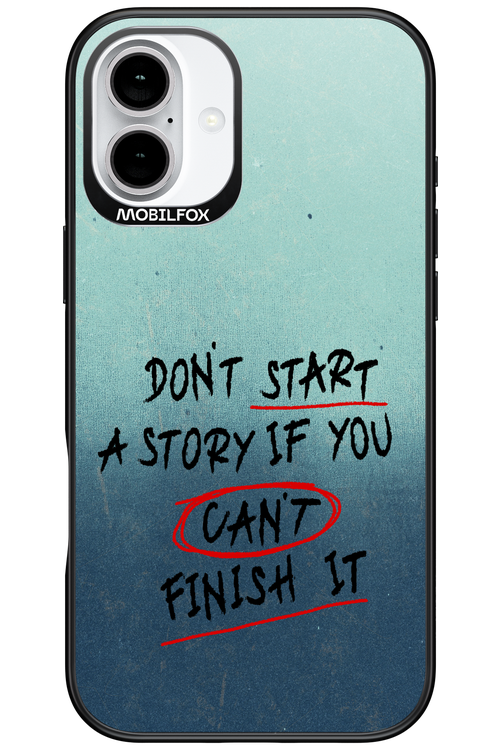 Don't Start 2.0 - Apple iPhone 16 Plus