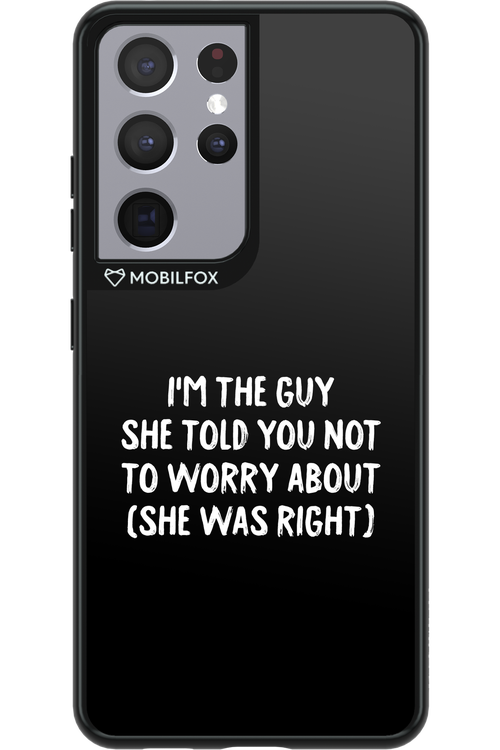 She was right 2.0 - Samsung Galaxy S21 Ultra