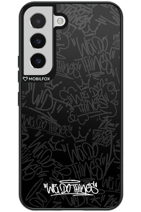 We Do Things - Samsung Galaxy S22