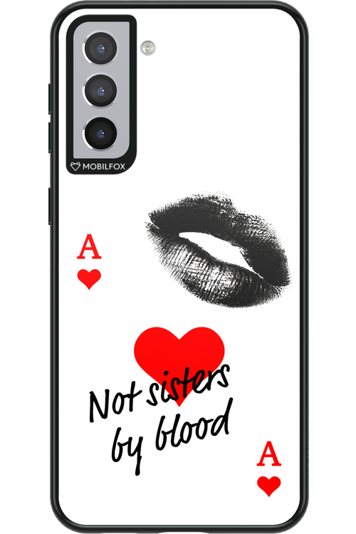 Not by Blood 2.0 - Samsung Galaxy S21+