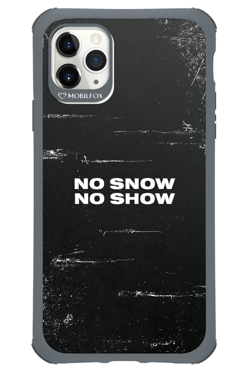 No snow, no show - Apple iPhone 11 Pro Max