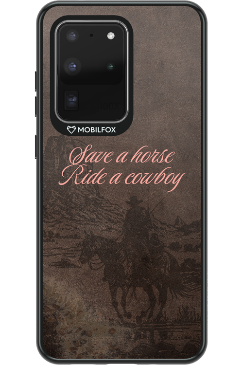Ride a cowboy 2.0 - Samsung Galaxy S20 Ultra 5G