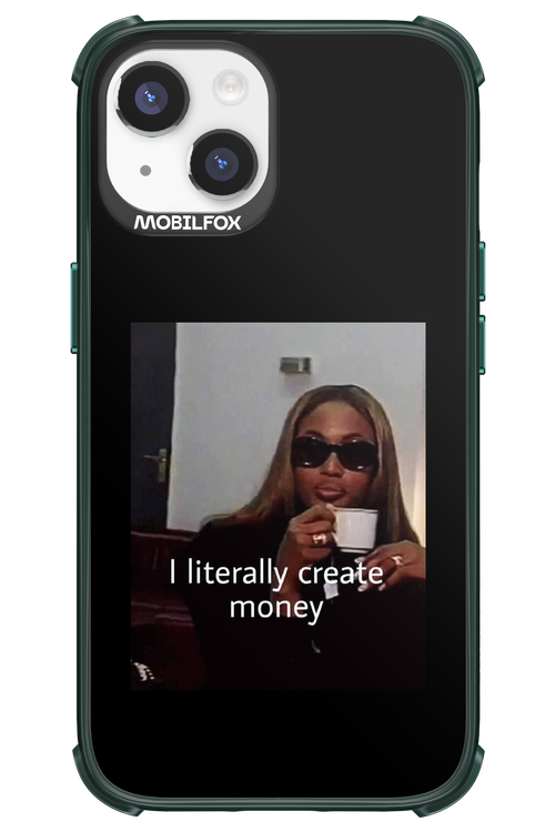 I literally create money - Apple iPhone 14