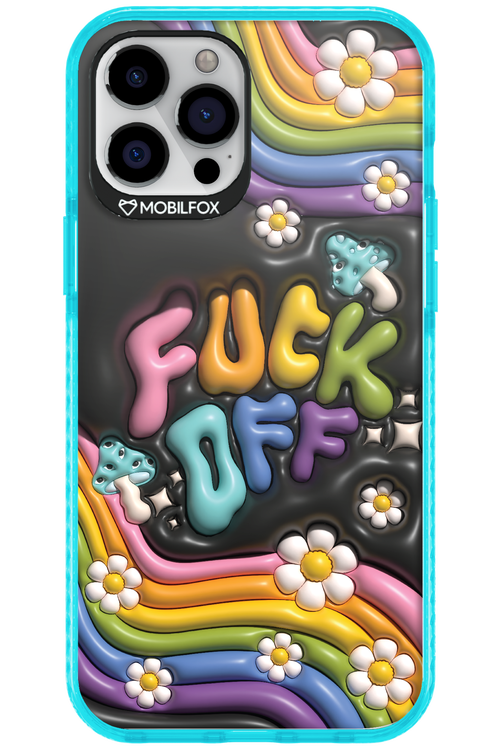 Fuck OFF - Apple iPhone 12 Pro Max