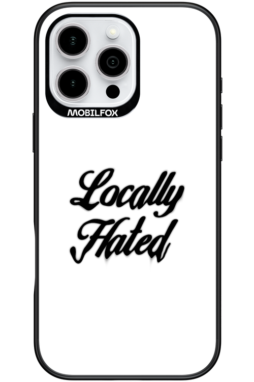 Locally Hated - Apple iPhone 16 Pro Max