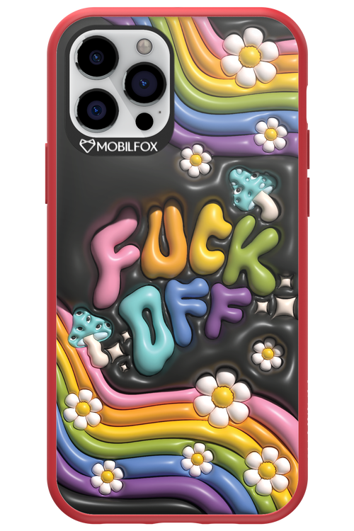 Fuck OFF - Apple iPhone 12 Pro