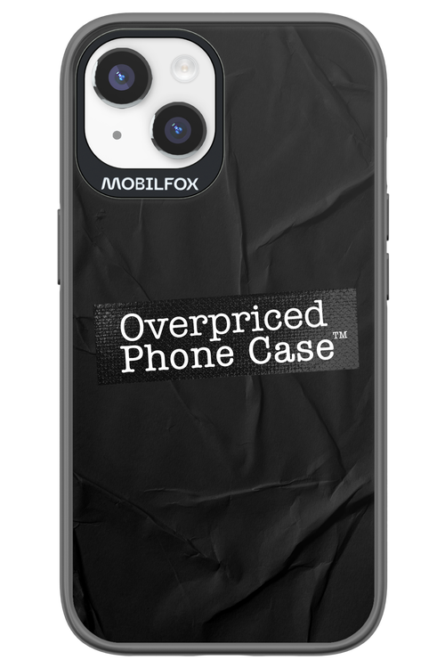Overpriced Phone Case 2.0 - Apple iPhone 14