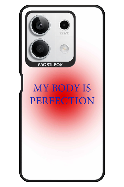 My body is perfection - Xiaomi Redmi Note 13 5G