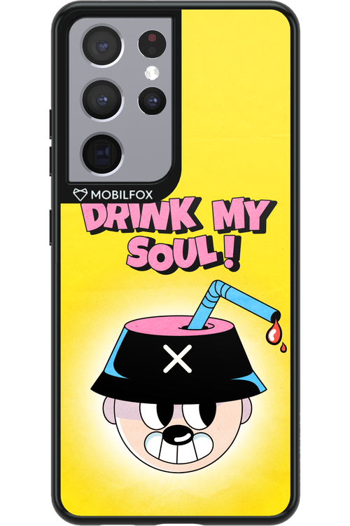 drink my soul 2.0 - Samsung Galaxy S21 Ultra