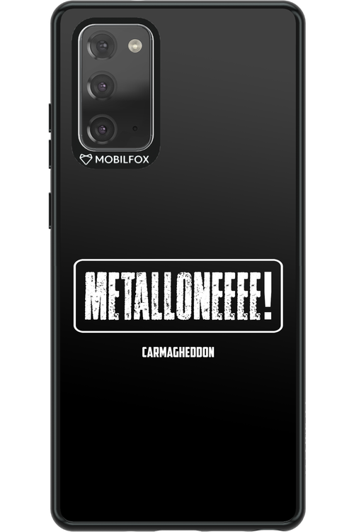 Metalloneeee! - Samsung Galaxy Note 20