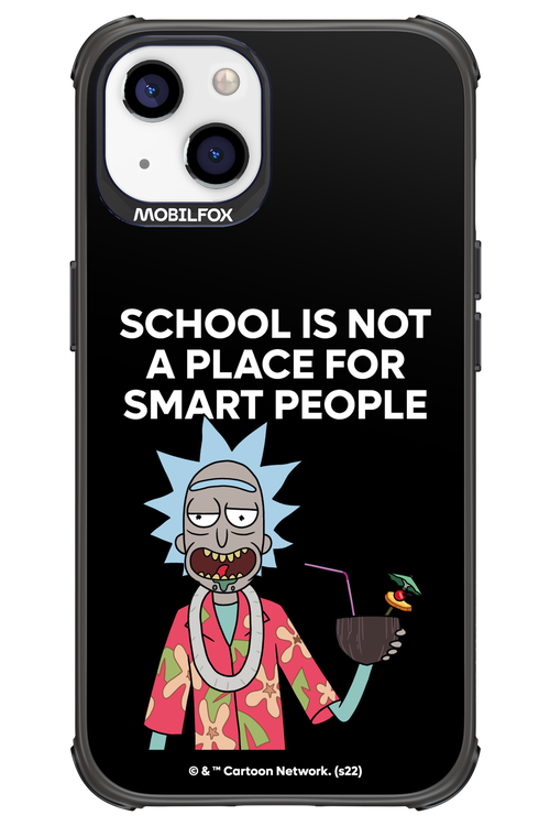 School is not for smart people - Apple iPhone 13