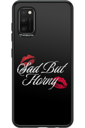 Sad But Horny 2.0 - Samsung Galaxy A41