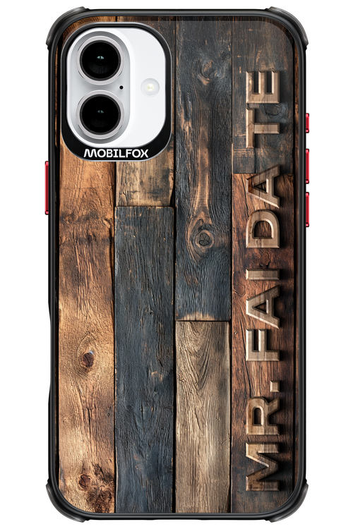 Mr. FAI DA TE 2.0 - Apple iPhone 16 Plus