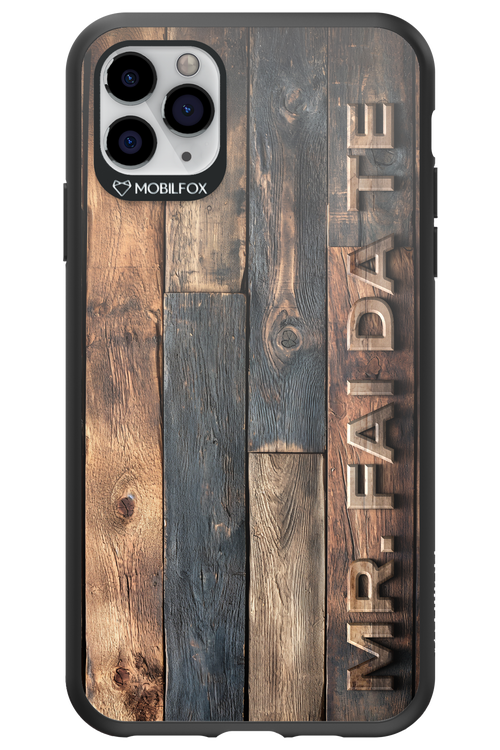 Mr. FAI DA TE 2.0 - Apple iPhone 11 Pro Max