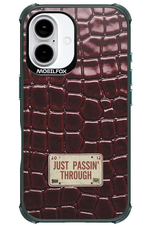 Just passin through 2.0 - Apple iPhone 16