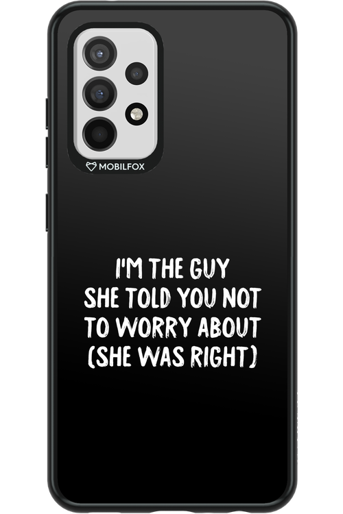 She was right 2.0 - Samsung Galaxy A52 / A52 5G / A52s