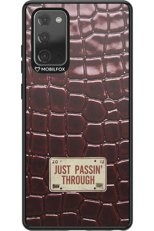 Just passin through 2.0 - Samsung Galaxy Note 20