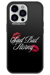Sad But Horny 2.0 - Apple iPhone 13 Pro