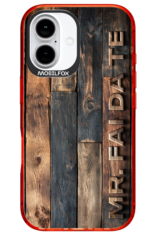 Mr. FAI DA TE - Apple iPhone 16