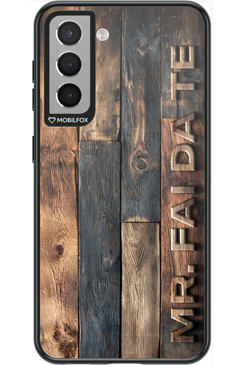 Mr. FAI DA TE 2.0 - Samsung Galaxy S21