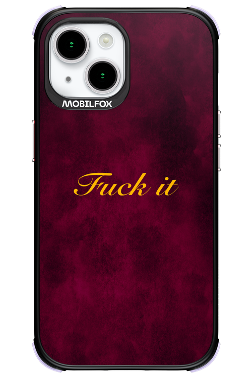 Fuck Itt - Apple iPhone 15